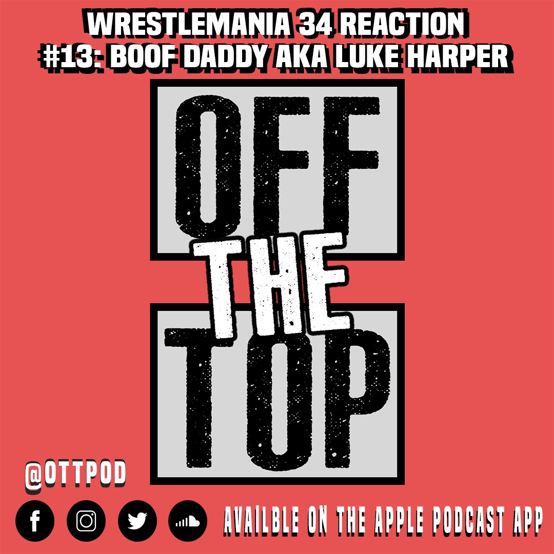 OTTPod's tweet image. Episode 13: 'Wrestlemania Reaction/Boof Daddy aka Luke Harper'

Soundcloud -
soundcloud.com/ottpod/off-the…

iTunes -
itunes.apple.com/gb/podcast/off…

Youtube - 
youtube.com/channel/UCTnFT…