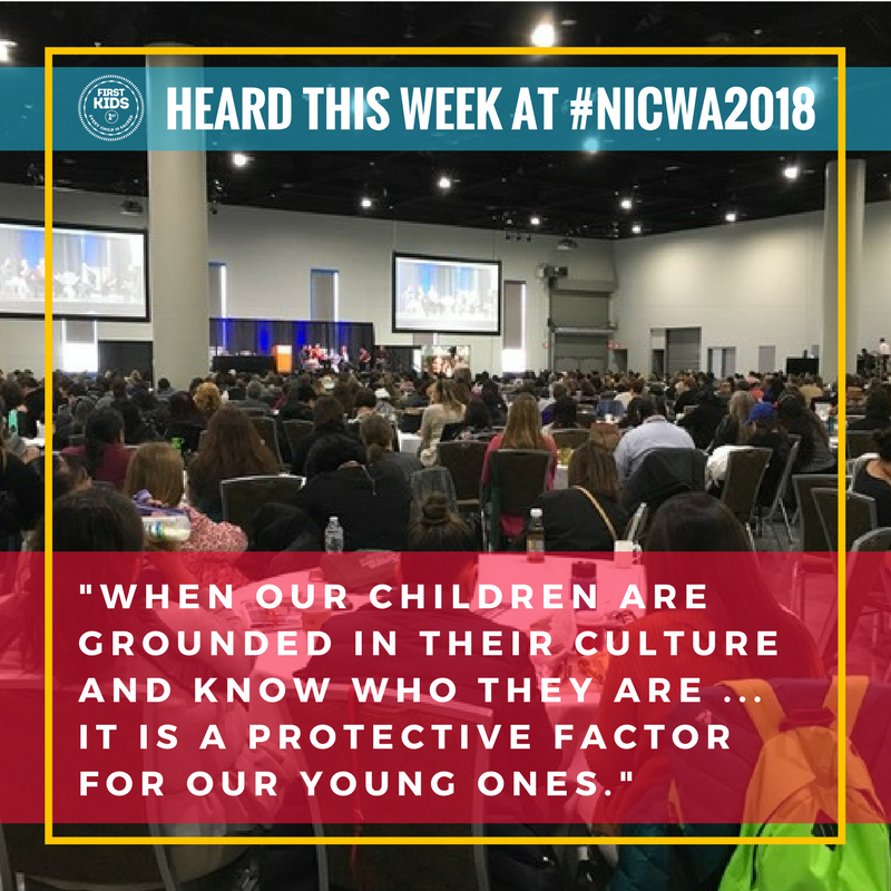 FirstKids1st's tweet photo. Congratulations to @NativeChildren on a successful #NICWA2018! Head over to the NICWA social media channels to check out more photos and activities from the conference. #PuttingFirstKids1st #FK1stPartner https://t.co/UzV6vArVLZ