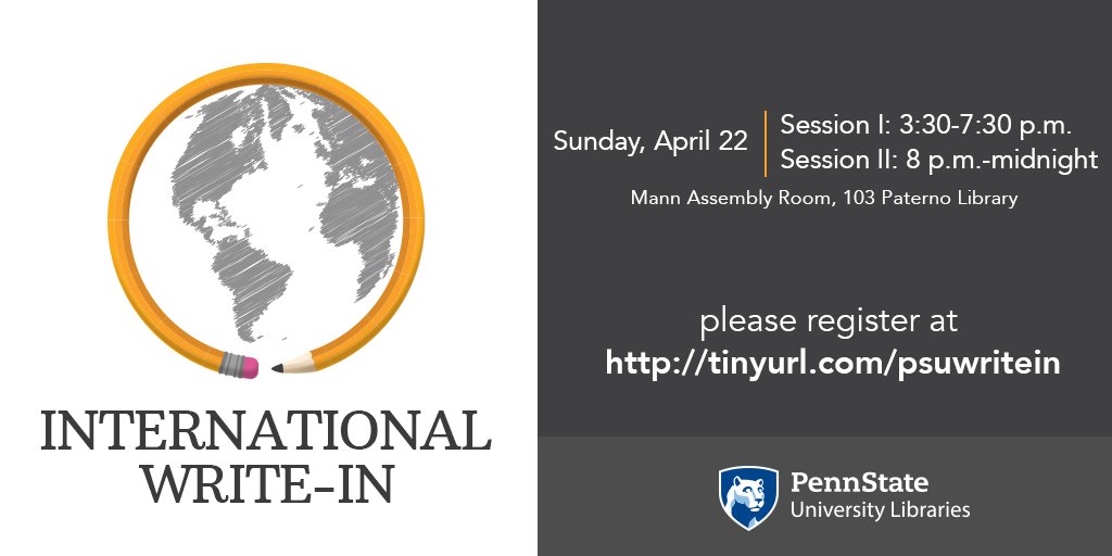 PSU_Undergrad's tweet photo. Make time to write by attending the @penn_state #InternationalWriteIn hosted by @psulibs this Sunday. Register now at https://t.co/4HRwvM5VHt @psuarts_arch @PSULiberalArts @EnglishatPSU @PennState411 https://t.co/umTXhJb5CX