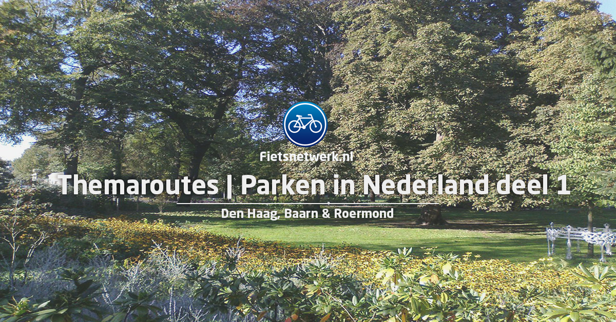 FietsnetwerkNL's tweet photo. Groener dan dit gaat fietsen niet worden! #parkeninNederland #themaroutes #groenindestad #parkeninNL #fietsapp #Baarn #DenHaag #Roermond @groenlinks @NatuurenMilieu @fietsersbond https://t.co/8cKGvVCKrL https://t.co/UpES1gLlCP