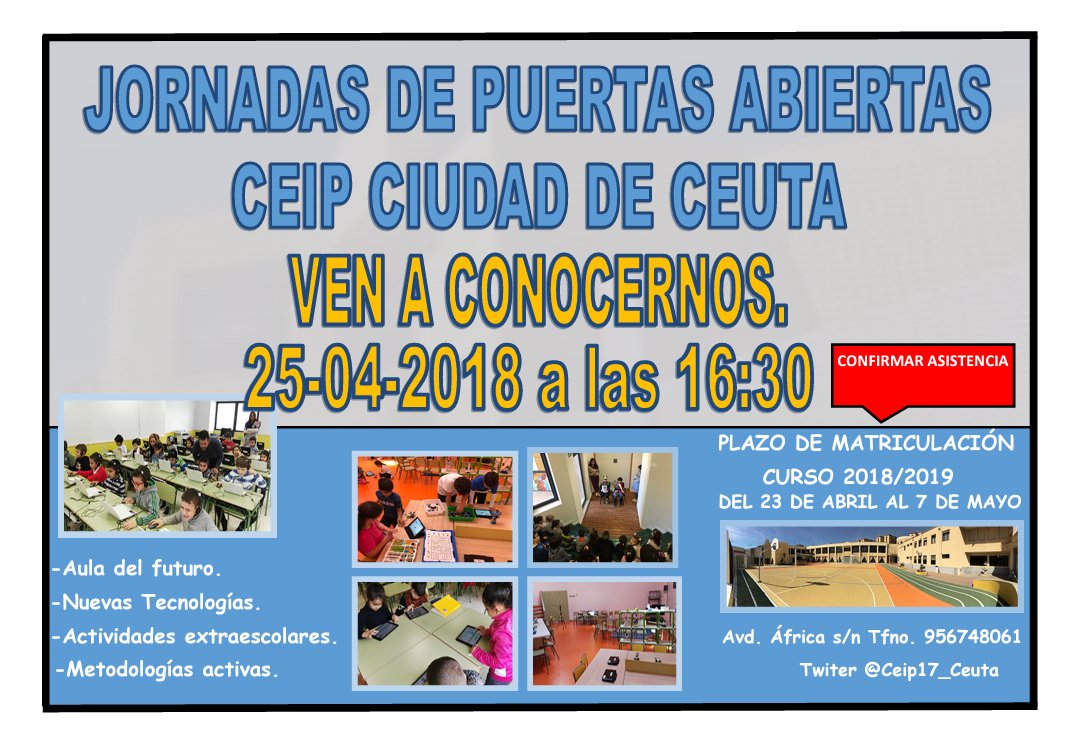 Ceip17_Ceuta's tweet photo. Jornadas de puertas abiertas. Ven a conocernos. Miércoles 25 a las 16:30 horas https://t.co/m9cVuKpUmV