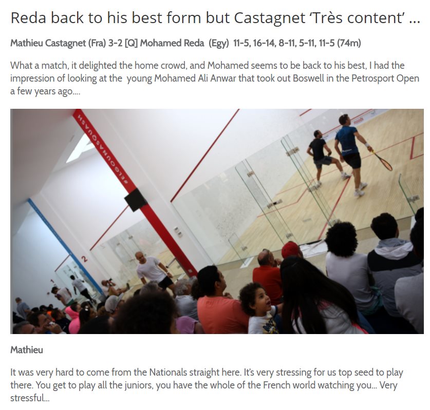 ElGouna Squash (@elgounasquash) on Twitter photo Reaction : <a href="/RedaReda89/">Mohamed reda</a> back to his best form, but <a href="/CastagnetMatt/">Mathieu Castagnet</a> ‘Très content’ ...
goo.gl/24yARw Reaction : <a href="/RedaReda89/">Mohamed reda</a> back to his best form, but <a href="/CastagnetMatt/">Mathieu Castagnet</a> ‘Très content’ ...
goo.gl/24yARw