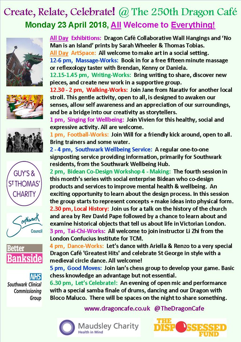 This Monday we will be celebrating the 250th <a href="/TheDragonCafe/">The Dragon Café</a> and it is a moment of wonderful syncronicity that it is also St George's Day, as it was on our very first Café on 23 April 2012! We have a full day and an open mic invitation from 6.30pm with samba drums finale at 8pm