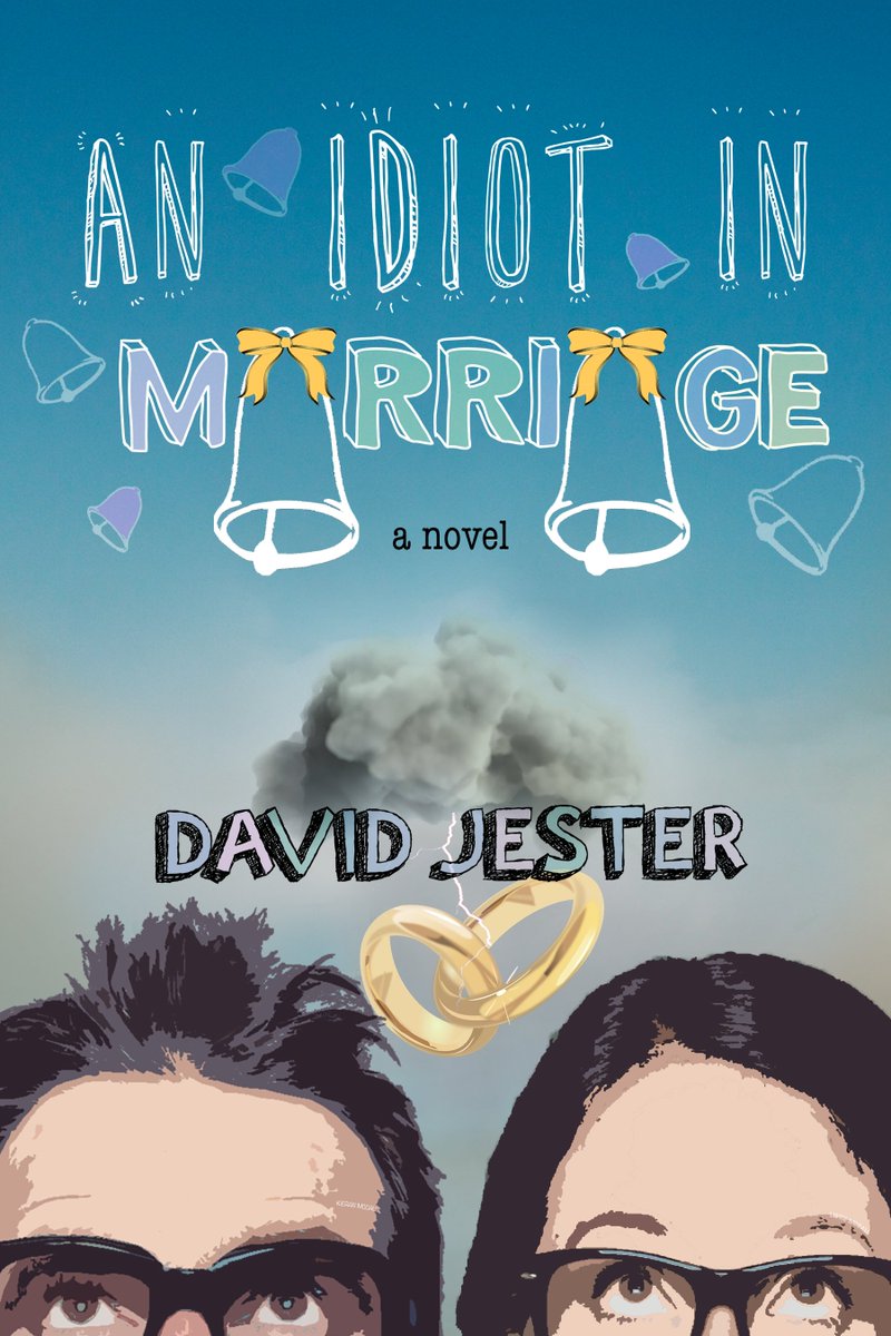 skyhorsepub's tweet photo. $1.99 @BookBub  Daily Deal! Get the e-book of 'Idiot in Marriage' by @DavidJester for only $1.99 for a limited time. Click here: https://t.co/eFfxOWmwHz https://t.co/U3L21RApu8