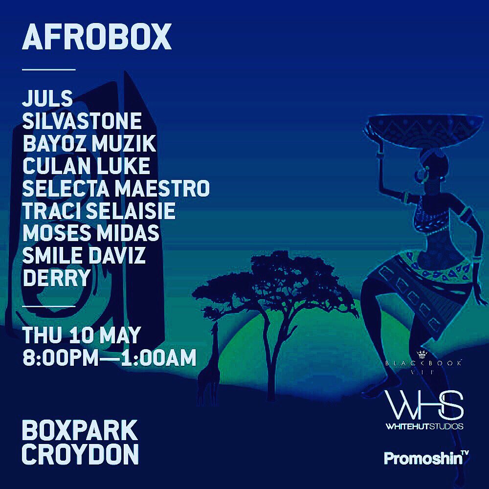 AfroboxLIVE's tweet photo. #AfroBOX is back at @BoxparkCroydon on 10th May. Enjoyments by @julsbaby_ @selectamaestro @silvastone @CulanLuke @bayozmuzik @MosesMidas @smiledaviz @derrymensa and more + surprises. RSVP for your free invites here https://t.co/ki3jYh2Xft https://t.co/V1GIod44CU