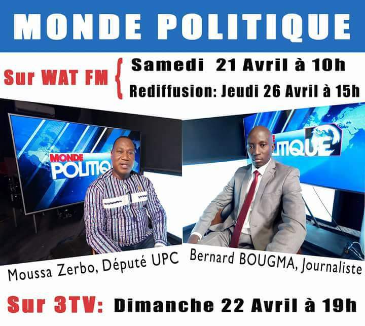 UPCVictoire's tweet photo. #Monde_Politique
Bernard BOUGMA reçoit M. Moussa ZERBO @zerbom1, député UPC ce samedi à 10h sur @Watinfos 100.8 FM, rediff le jeudi 26 avril à 15h.

A suivre sur #3TV le dim 22 avril à partir de 19h00.

3TV accessible via la TNT et le bouquet @canalplus n° 254. #BurkinaFaso https://t.co/NZkZrbZq3B