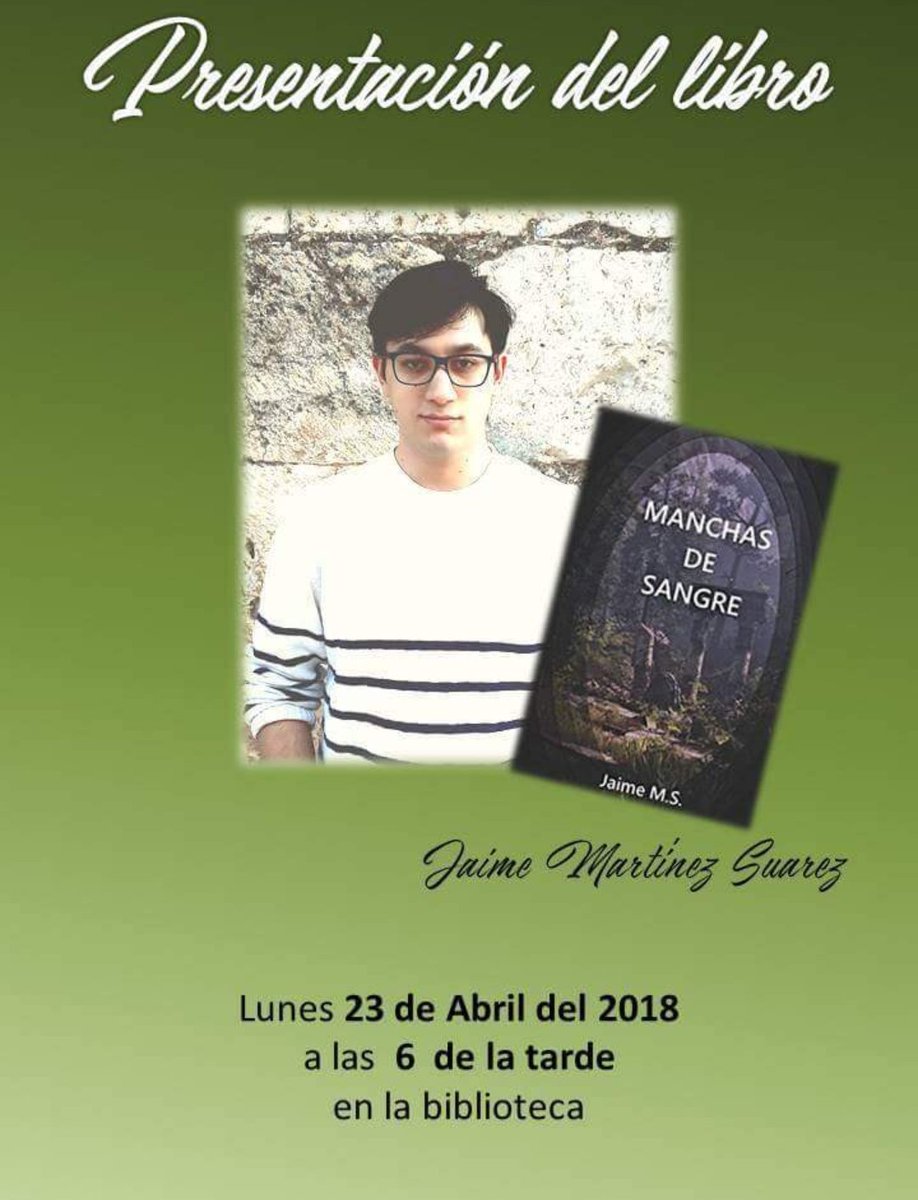 2bJaimems's tweet photo. Recordad, este lunes es la presentación de Manchas de Sangre.
#DíaDelLibro https://t.co/LQRykZbP1X