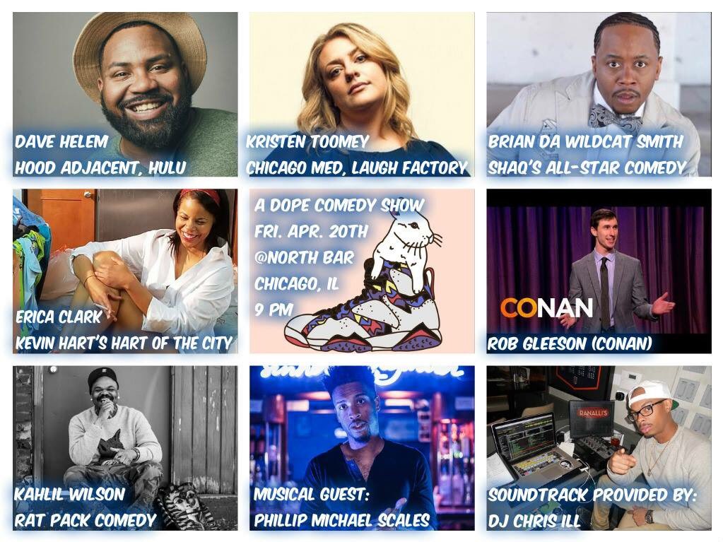 ZachRunsThings's tweet photo. Today #ChicagoComedyGuide recommends A Dope Comedy Show at @LiveAtNorthBar!

@davehelem hosts this monthly showcase, tonight featuring @ComicEricaClark, @RobGleeson, Khalil Wilson, @KristenToomey, @dawildcat and @PhillipMScales!

https://t.co/OEQfSKvgWK https://t.co/vB2F7Wm8VU