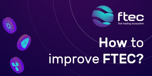 ftec_found's tweet photo. 📌We thought that among our subscribers and project fans, there are people who can offer fresh ideas and improve FTEC! 

⚠️To this end, we placed on our site ftec. ai a special section in which everyone can describe their idea!

#ICO #BTC #ETH #Technology #Invest https://t.co/wZCnnaUP8y
