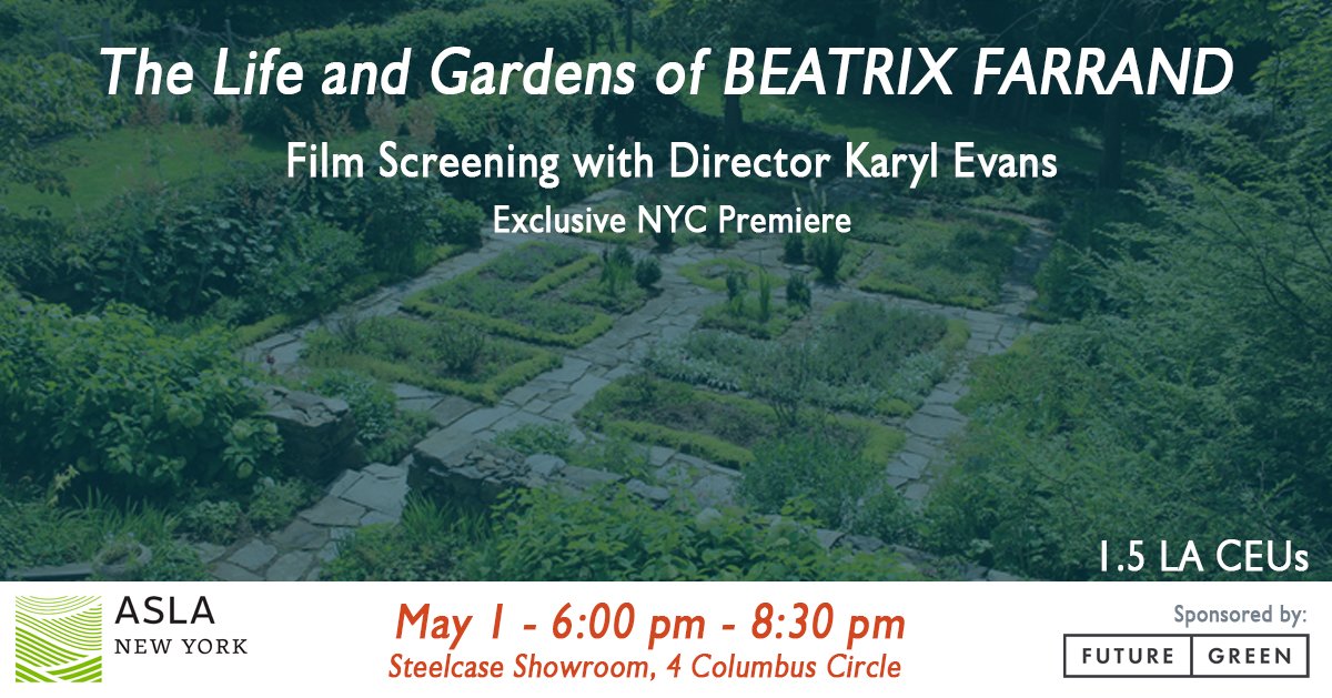 Don't miss the NYC Premiere of "The Life and Gardens of BEATRIX FARRAND" with six-time Emmy Award-winning filmmaker and Yale Fellow Karyl Evans May 1 at 6pm, CEUs available Info/Registration: goo.gl/FHjmig  #wlam2018 <a href="/Steelcase/">Steelcase</a> <a href="/future_green/">SmartGreenFuture</a>