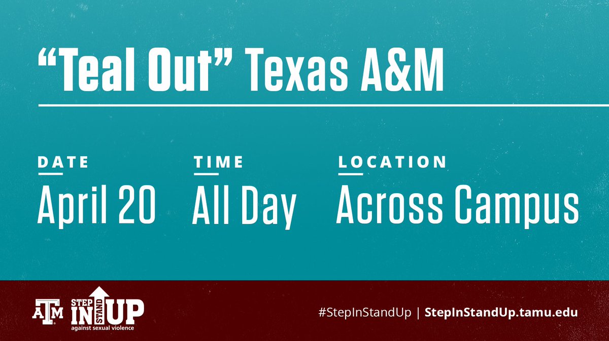 teal graphic reading "Teal Out Texas A&M, April 20"