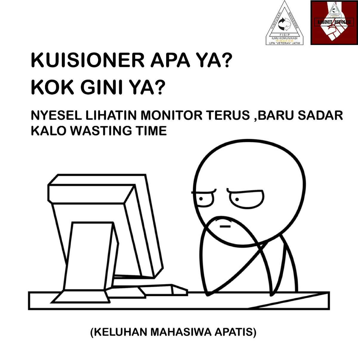 [KUISIONER KM IKOM DAN MEDIA]

Masih ingat permasalahan kampus mengenai peraturan penyeragaman hitam putih saat uts/uas atau hal sepele terhadap pembatasan penggunaan lab media ?
Untuk selengkapnya yuk cek:
line.me/R/home/public/…

#SALAMREVOLUSI
#KABINETREVOLUSI
#HIMAKOM2018