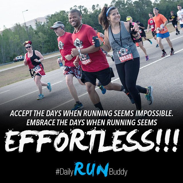 Accept the days when running seems impossible. Embrace the days when running seems effortless!!!