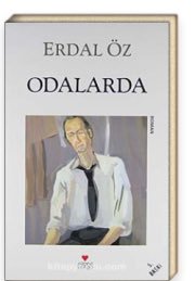 Odalarda, Erdal Öz’ün romanıdır.