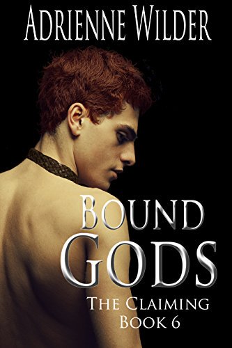 ☆ Review: The Claiming (Bound Gods Book 6) by @Adrienne_Wilder ☆ Debra's #review > ow.ly/CWoY30jAJXT < "This one hurt and left me with a need for vengeance... I can't wait to see what happens next." ~ #mmromance #LGBT #GayRomance