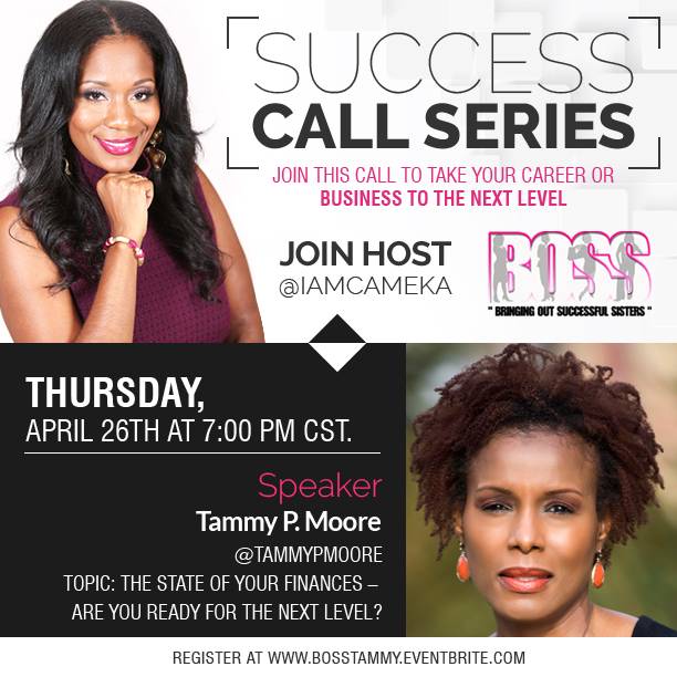 iamCameka's tweet image. FREE Registration: Join BOSS Influencer @tammypmoore for a success call to learn how to manage your finances 
bosstammy.eventbrite.com 
#BOSSNetwork