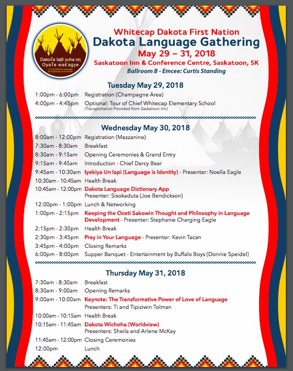 ISUSASK's tweet photo. Whitecap Dakota First Nation  is leading a Dakota Language Gathering from May 29 – 31, 2018 at the Saskatoon Inn and Conference Centre. 

Register now online at:   https://t.co/QkakVvIHWl https://t.co/jI3foyXzn1