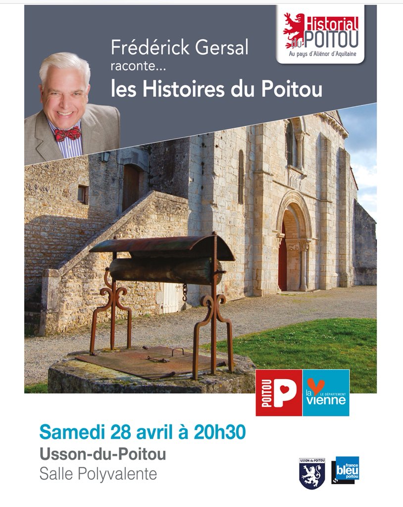 departement86's tweet image. [#Conférence] Frédérick Gersal raconte les Histoires du #Poitou samedi 28 avril à 20h30 à Usson du Poitou #gratuit