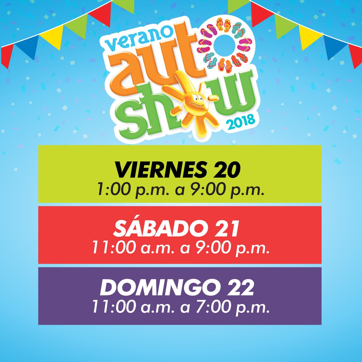 VeranoAutoShow's tweet photo. ¡OJO! Hoy comienza el #VeranoAutoShow2018 y estos son sus horarios, del viernes 20 al domingo 22 de abril en el Centro de Convenciones Atlapa. ¡Ven a conocer el auto de tus sueños! https://t.co/wXxVRCWbT1