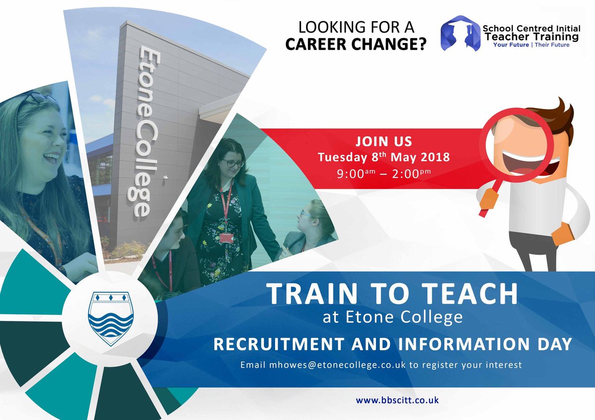 BBSCITT's tweet photo. Are you looking for a career change or are you graduating this year looking to #traintoteach? Why not join @BBSCITT at our partner school @EtoneCollege on Tuesday 8th May for our Recruitment and Information Day. Register your interest today. #SCITT #getintoteaching https://t.co/Kr0ht7Vn5n