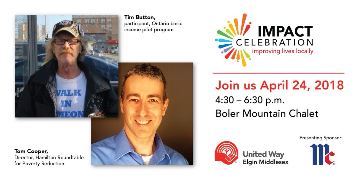 Join us April 24th to hear Tim Button share his experience as a participant in the basic income pilot program, co-presented with Tom Cooper, Director, Hamilton Roundtable for Poverty Reduction. #ImpactCelebration