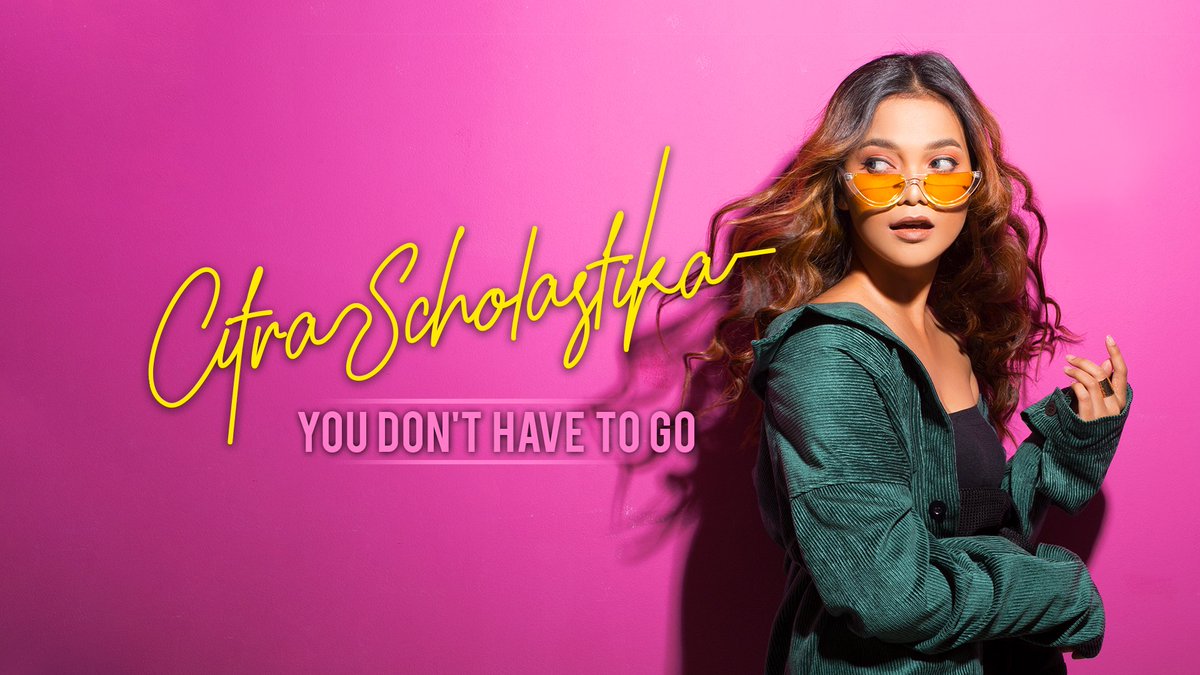MNCupdate's tweet photo. Mau tau lirik single @ScholastCitra #YDHTG biar kau bisa nyanyiin juga? Sudah bisa kalian lihat Official Video Lyric “You Don’t Have To Go” di Youtube Channel @HITSRec guys! https://t.co/zZoNP8yEEW https://t.co/I7swhEyYVe