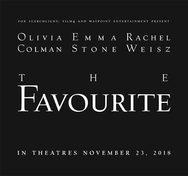 #TheFavourite | Directed by Yorgos Lanthimos | Starring Olivia Colman, Emma Stone & Rachel Weisz | In select theatres 11.23.18