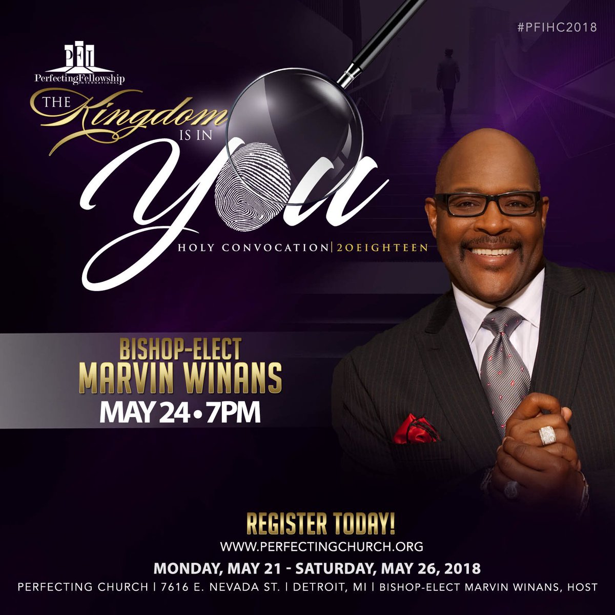 PFIglobal's tweet photo. “The Kingdom is in You!” #PFIHC2018 | Register today at https://t.co/PzVfmEJDQe for Holy Convocation 2018 in Detroit, MI with Bishop-Elect Marvin L. Winans! #PFI #HolyConvocation #RegisterToday @marvinwinans https://t.co/wQuQbTuuBI