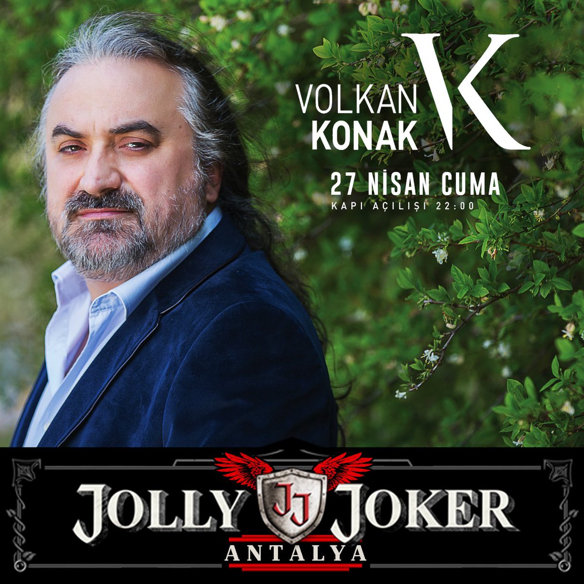 27 Nisan Cuma <a href="/volkankonak/">Volkan Konak</a> @JollyJokerAnt sahnesinde.Kapı açılışı: 22:00 Bilgi:+90 530 770 49 49