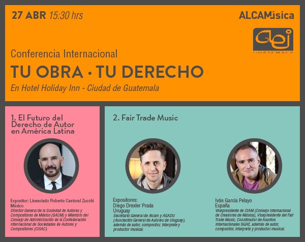 AGADU_UY's tweet photo. Conferencia Internacional - "Tu obra - tu derecho"
27 de abril, 15.30 horas. Hotel Holiday Inn - #Guatemala
Expositores: Roberto Cantoral Zucchi, @DiegoDrexler y Iván García Pelayo
Organiza: #ALCAM Y @AEIGuatemala
+Info: https://t.co/GKowWG8KAL https://t.co/xTkJS9RBsi