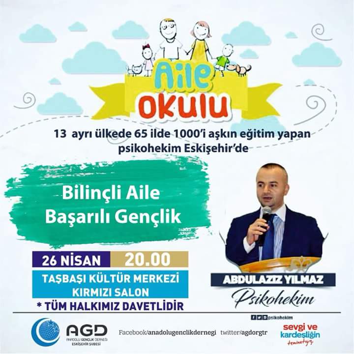 BİLİNÇLİ AİLE BAŞARILI GENÇLİK

HATİP:  Psikohekim Abdulaziz YILMAZ

Yer:Taşbaşı Kültür Merkezi Kırmızı Salon

Tarih: 26.04.2018
Saat :20.00

Tüm Eskişehir halkımız davetlidir.