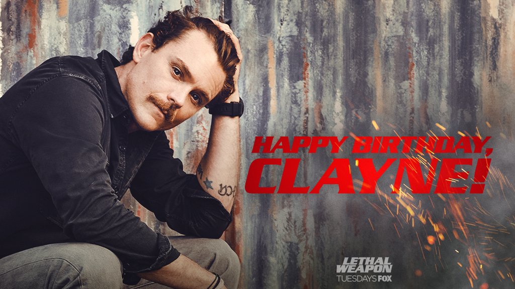 lethalweapon_be's tweet photo. Happy birthday! #ClayneCrawford #lethalweapon https://t.co/nu8eZVuWQp