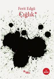 Ferit Edgü - Çığlık (öykü)