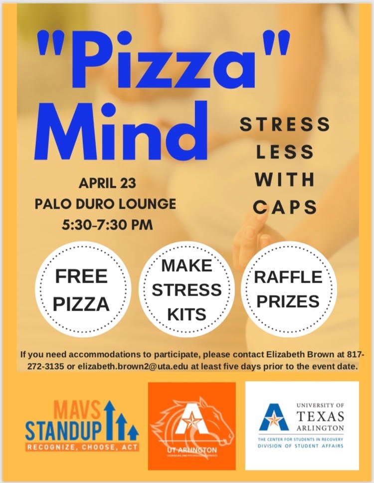 MavsStandup's tweet photo. Hey Mavericks come join us for our "Pizza" Mind event this Monday from 5:30-7:30 PM at the Palo Duro Lounge. There will be free pizza, a chance to win prizes, and you'll get the chance to create your very own stress kit. How cool is that? #uta #mavericks #utacares #mavstandup https://t.co/FpujFPmAzu