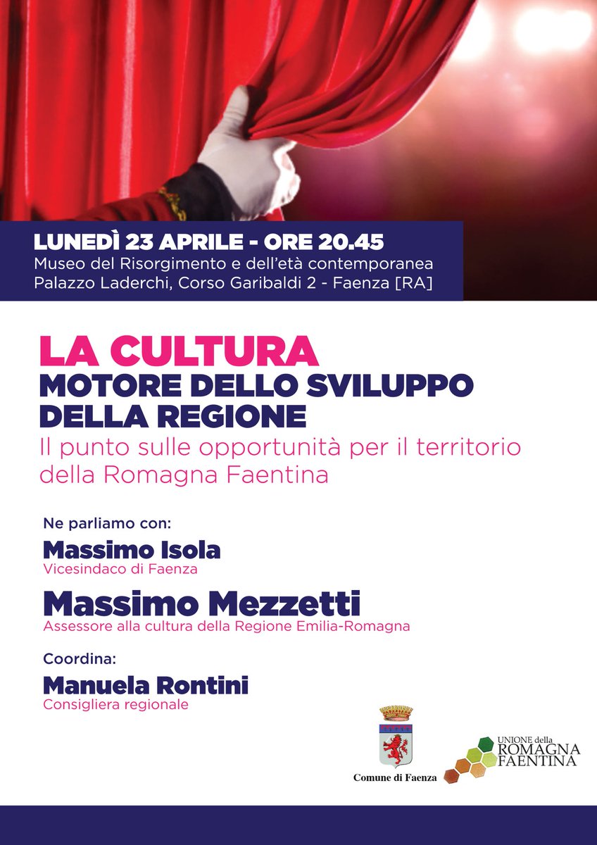 ManuRontini's tweet photo. "La #cultura motore dello sviluppo della Regione": ne parliamo lunedì 23 aprile a Faenza, assieme all'assessore @MezzettiMax e al vicesindaco @isola_massimo.

Ci vediamo alle 20:45 al Museo del Risorgimento! https://t.co/OjpX9lj6jO