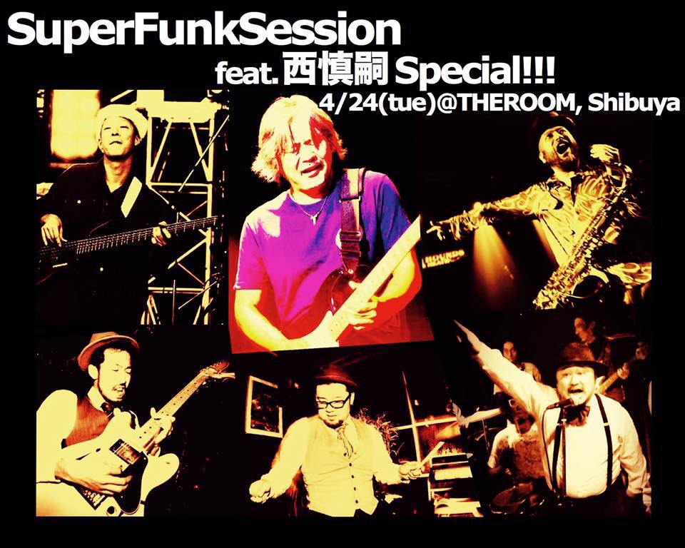 jessymomy's tweet photo. 来週4/24(火)は、渋谷The ROOMにてSuper Funk Session✨✨✨今回は何とフィーチャリングゲストに、あの西慎嗣さんをお迎えします((((;゚Д゚)))))))
他にも、素晴らしいゲスト陣ばかりのSuper Funk Session😊絶対見逃さないでね!
https://t.co/GCrPe12OsT https://t.co/H7RKBjjldt
