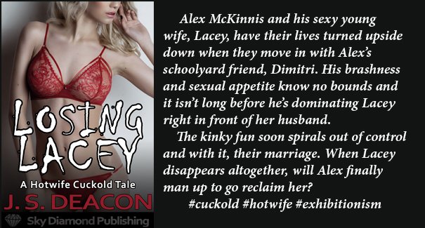 Check out what's coming next week - Losing Lacey - a scorching hot 50k word sexual adventure. #erotica<a href="/tag/erotica"class="tags"><span>#erotica</span></a><a href="/tag/cuckold"class="tags"><span>#cuckold</span></a><a href="/tag/exhibitionism"class="tags"><span>#exhibitionism</span></a>