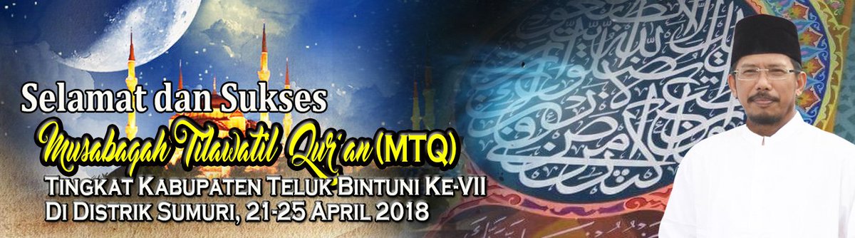 bappedabintuni's tweet photo. Selamat dan Sukses Pelaksanaan Musabaqah Tilawatil Qur'an (MTQ)
Tingkat Kabupaten Teluk Bintuni Ke-VII, di Distrik Sumuri
21-25 April 2018 https://t.co/XPts9HVVUi