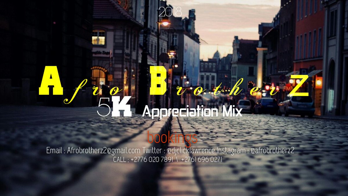 Hi fam

Here's a mix I did for you, thanks for supporting us we will highly appreciate that a lot.
Afro Brotherz - 5K Appreciation Mixtape
Link : datafilehost.com/d/9cc624a4
Link : www44.zippyshare.com/v/XdHApAae/fil…