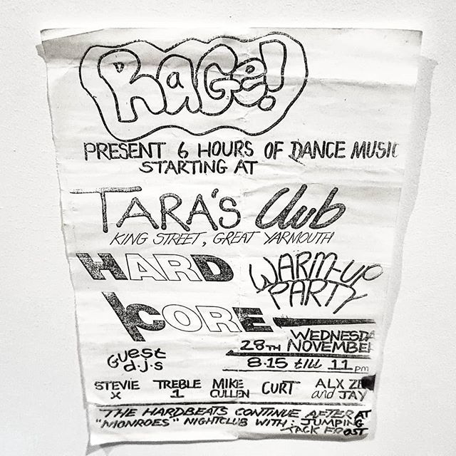 .
RAGE! November 1990
6 Hours Of Dance Music
Tara's Club - Great Yarmouth
The HardCore Warm Up Party

#stevieX #treble1 #mikecullen  #jumpinjackfrost #tarasclub #monroesgreatyarmouth #greatyarmouth 
#housemusic #rave #hardcorerave #techno #newbeat #xeroxcopy #photocopyart #h…