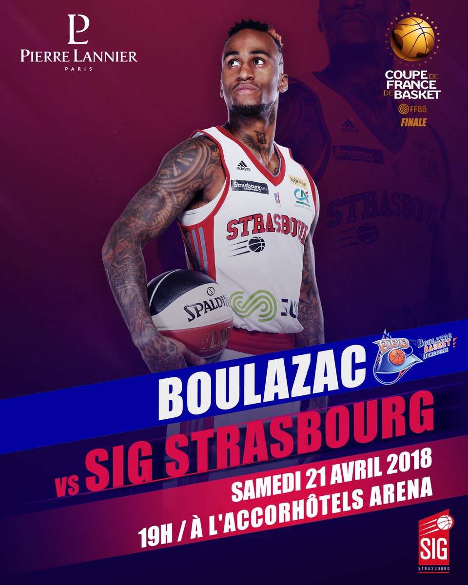 🏆 JOUR DE FINALE 🏆
La <a href="/sigstrasbourg/">SIG Strasbourg</a> affrontera <a href="/BoulazacBasketD/">BoulazacBasketD</a> en finale de la Coupe de France 🏀 🔥🔥🔥. Coup d'envoi du match à 19h sur SFR Sport 2 et Youtube. #GoSIG #BBDSIG #CDFBasket ➡️ sigstrasbourg.fr/2018/04/coupe-…