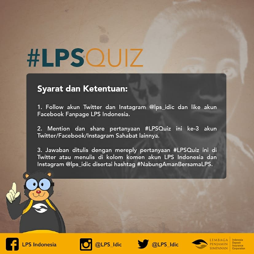 lps_idic's tweet photo. Sahabat LPS yuk ikuti #LPSQuiz. Ada hadiah masing-masing Rp 100 ribu untuk 5 pemenang yang beruntung. Kuis ditutup Senin, 23 April 2018 pukul 16.00 WIB. Ikuti syarat dan ketentuannya. https://t.co/XLgD21C2sB