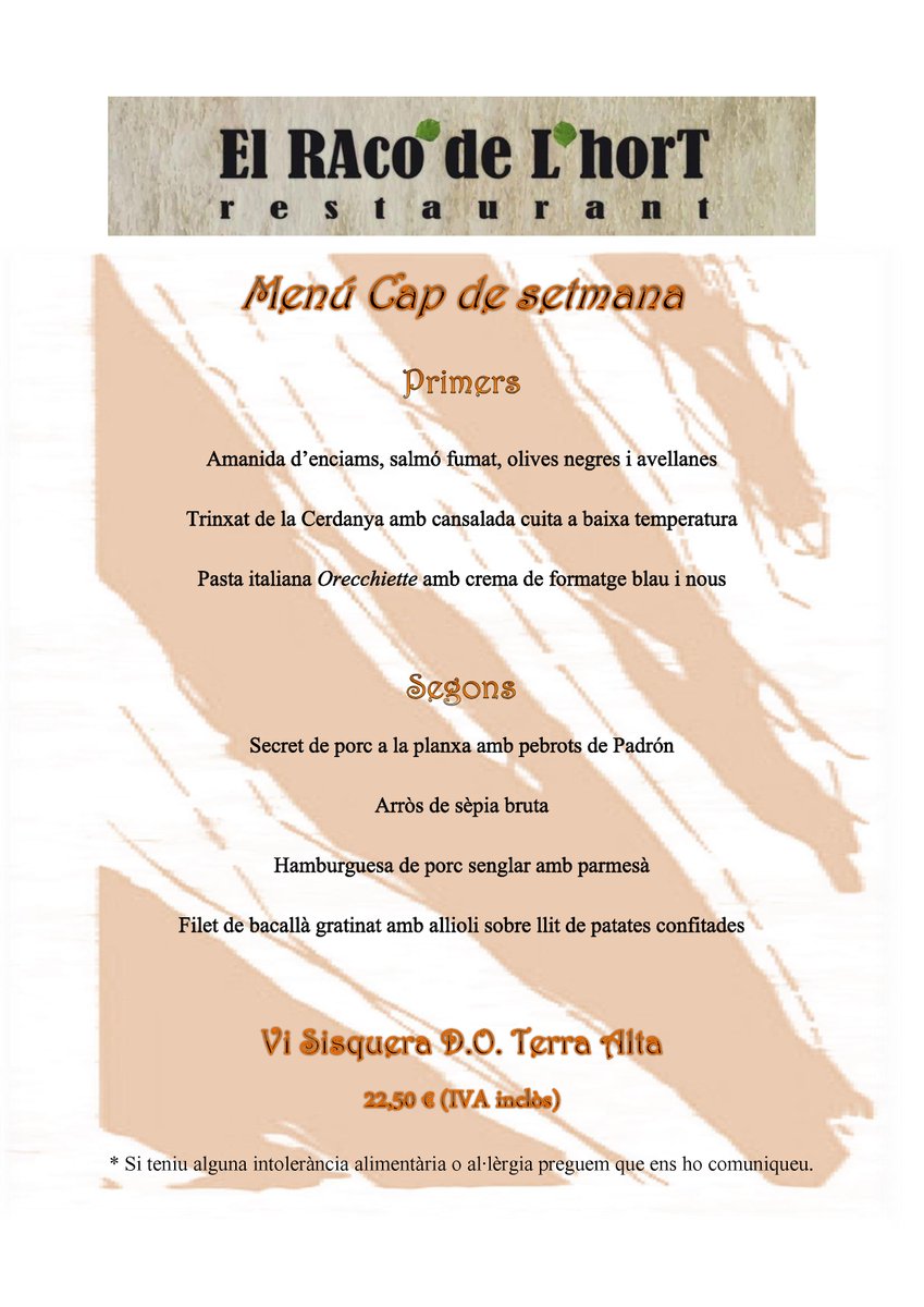 ElRAcodeLhorT's tweet image. Bon cap de setmana a tots!! Us deixem el nostre menú de cap de setmana! No oblideu que tenim també plats per compartir!! Veniu a dinar o a sopar amb nosaltres!!😋😋