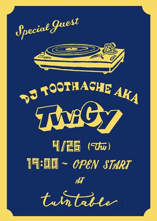 TwiGy_Tweet's tweet photo. #djtoothache @turntable #神泉 
#TWIGY 2018.4.26(thu)19:00〜 https://t.co/3sqDxD74nb