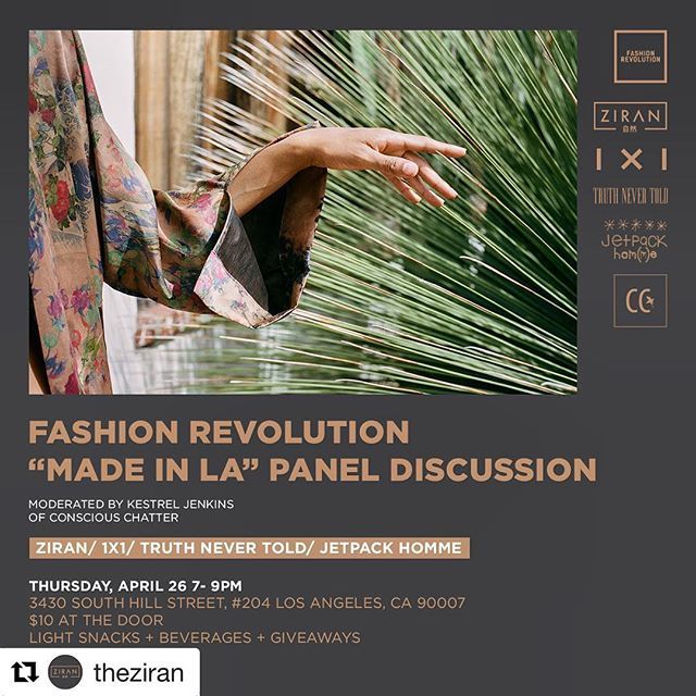 FashRevWCUSA's tweet photo. Thursday in Los Angeles! #Repost @theziran with @get_repost
・・・
Next Thursday night @theziran is hosting their first ever panel discussion for Fashion Revolution Week. Panelists include @truthnevertoldla @1x1.la @jetpackhomme and will be moderated by… https://t.co/6qpGBVMAOb https://t.co/v6uSVeOvIR