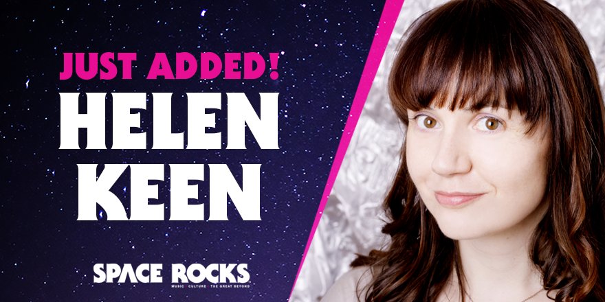 spacerockslive's tweet photo. MISSION UPDATE! The fantastic @helen_keen will join our lineup tomorrow as the chair of Session Two: Science Fiction vs. Fact with  @brianmaycom, @astro_timpeake, @markmccaughrean, @GavRov, Alastair Reynolds, @CHatherley79, and @LordConnaught GET TIX NOW!  https://t.co/bkrZ7xCwnY https://t.co/wog7aO88LX
