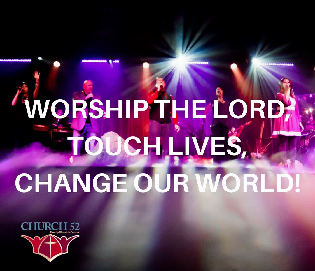 church52newpal's tweet photo. #Church52 #WorshipTheLord #TouchLives #ChangeOurWorld https://t.co/hqbbEx9w3r
