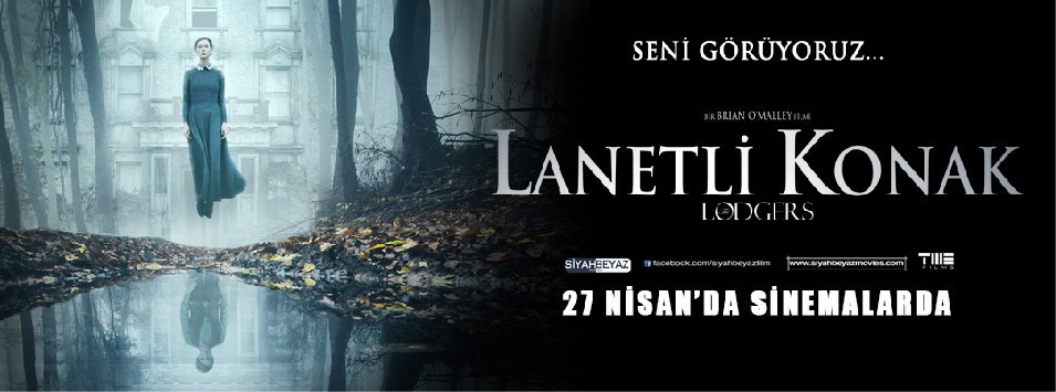 LANETLİ KONAK/ THE LODGERS 27 NİSAN'DA SİNEMALARDA!!!