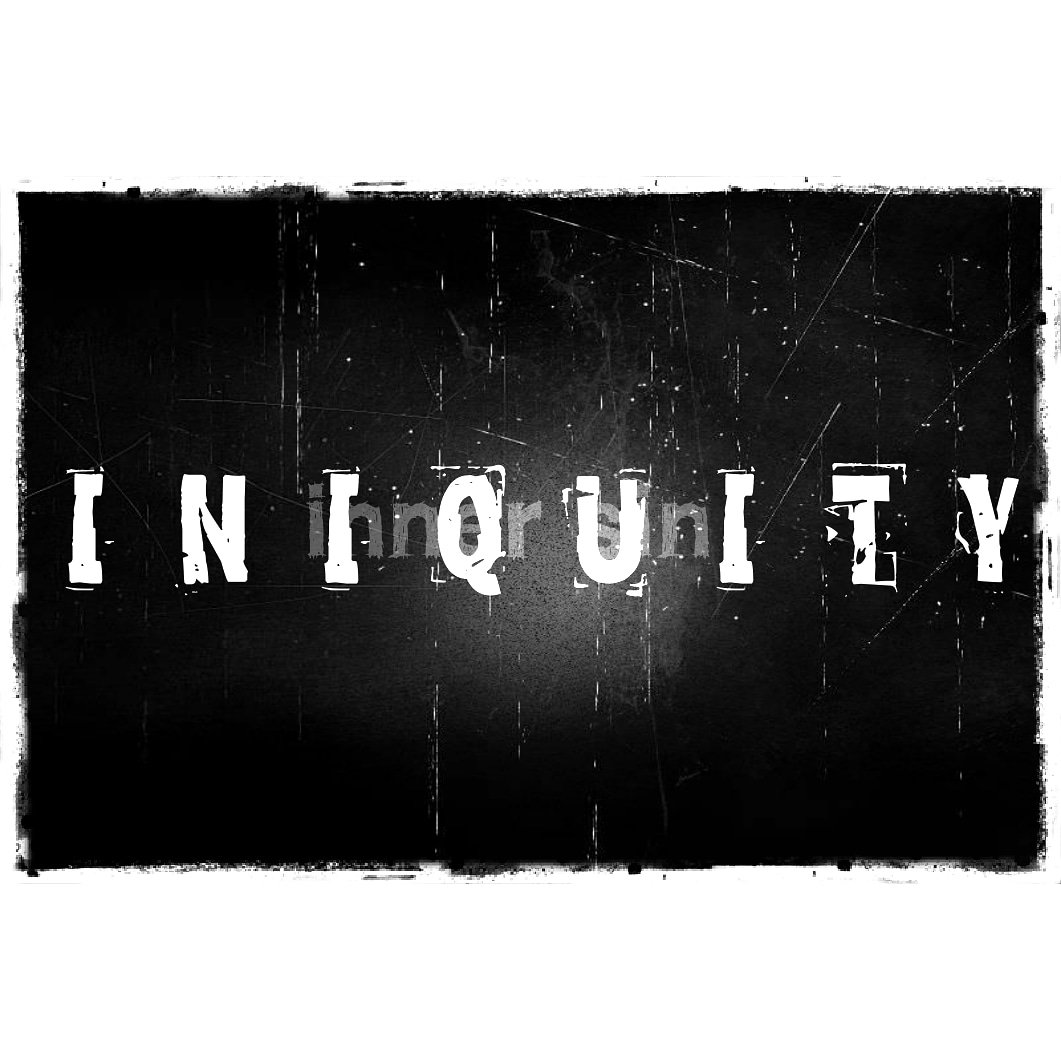 Ink Well Spoken On Twitter Iniquity s Soliliquy The iniquity 