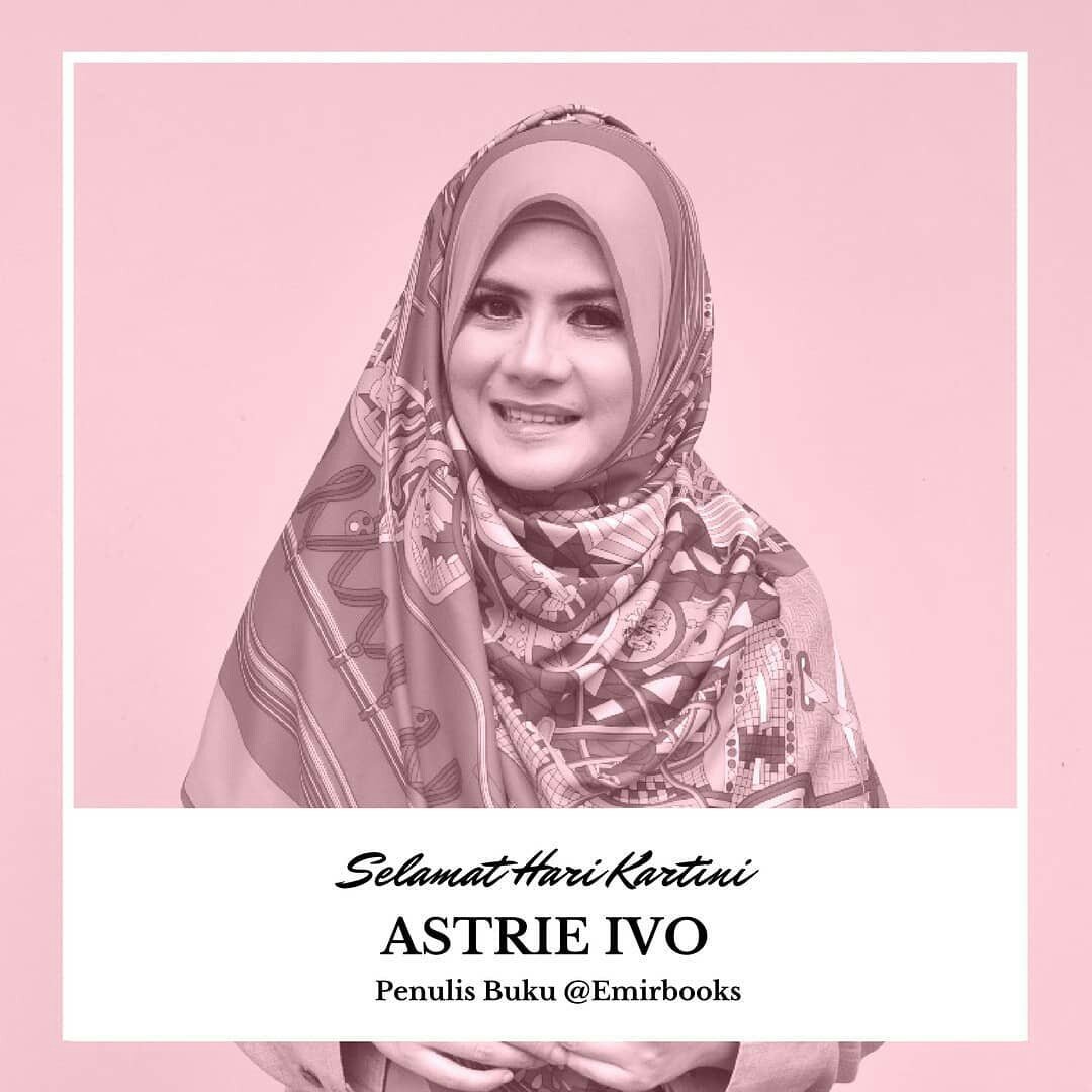 emirbooks's tweet photo. Jalan panjang karier seorang artis ternama di era 80-90an ini akhirnya berlabuh di dunia dakwah yang membawanya dikenal sebagai daiyah kondang.
.
.
.
Perempuan Indonesia Hebat!!! #selamathatikartini
#kartini
#astrieivo
#emir 
#emirbooks
#penulis
#islamicbookfair

@astrie_ivo https://t.co/drVAuXsoCi
